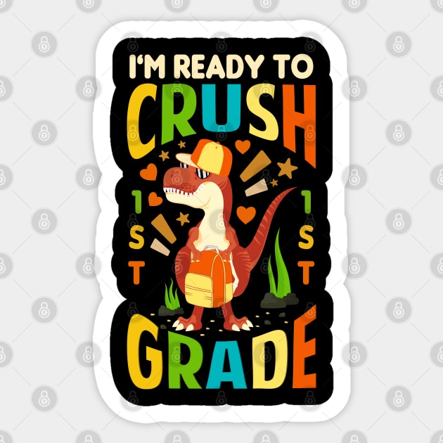 im ready to crush 1st grade dinosaur Sticker by Tesszero